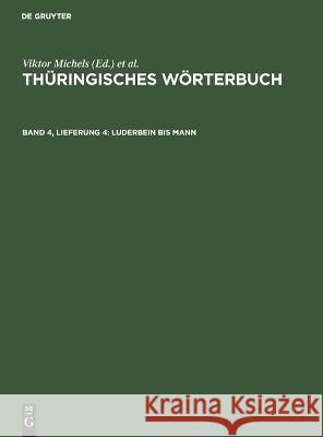 Luderbein Bis Mann H Rosenkranz, K Spangenberg, H Schrickel, No Contributor 9783112616031 De Gruyter - książka