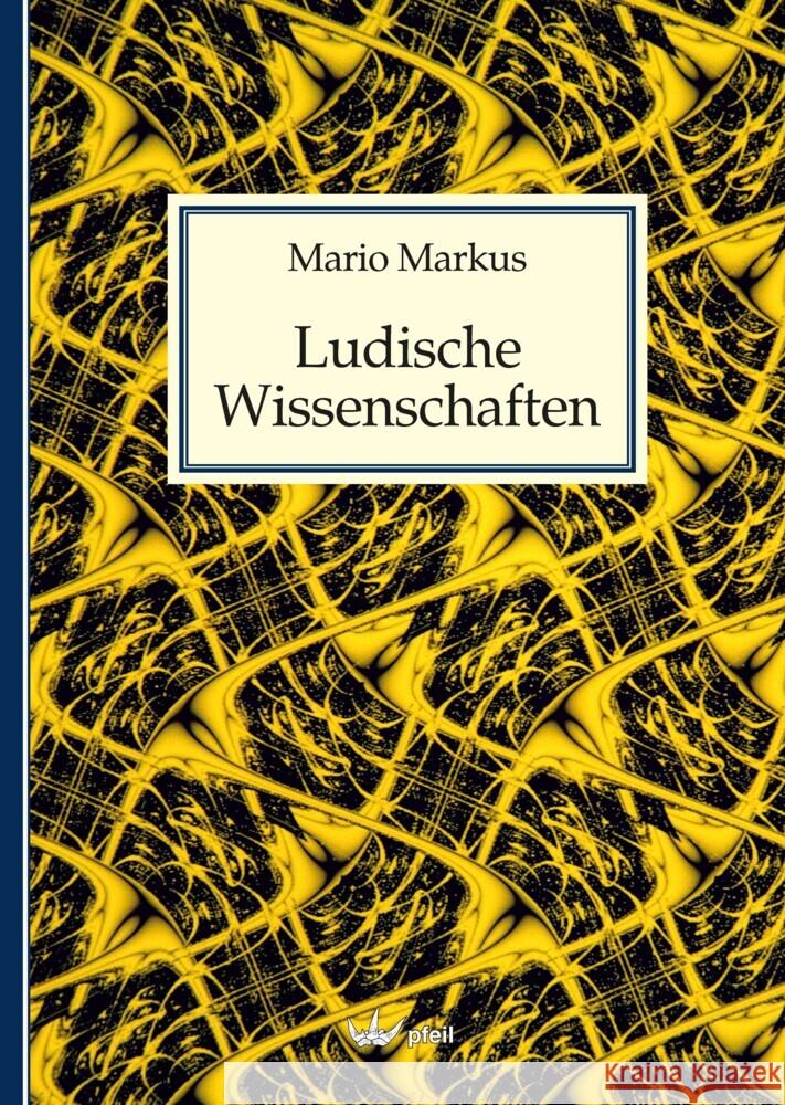 Ludische Wissenschaften Markus, Mario 9783899372762 Pfeil - książka