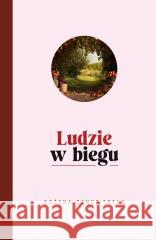Ludzie w biegu Bożena Denys-trela 9788367737876 Sorus - książka