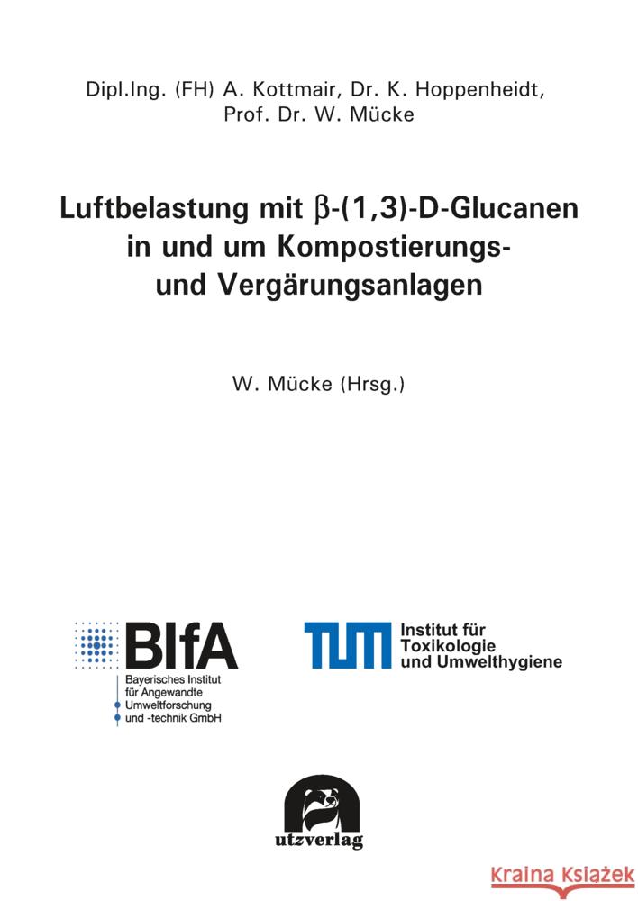 Luftbelastung mit beta-(1,3)-D-Glucanen in und um Kompostierungs- und Vergärungsanlagen  9783831685912 Utz Verlag - książka