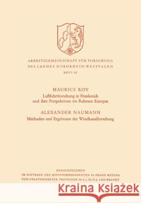 Luftfahrtforschung in Frankreich Und Ihre Perspektiven Im Rahmen Europas Maurice Roy 9783663007647 Vs Verlag Fur Sozialwissenschaften - książka