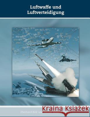 Luftwaffe und Luftverteidigung Birk, Eberhard 9783945861486 Miles-Verlag - książka