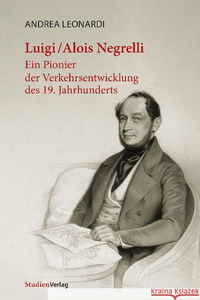 Luigi/Alois Negrelli Leonardi, Andrea 9783706562843 StudienVerlag - książka