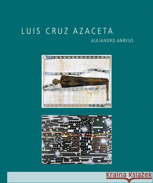 Luis Cruz Azaceta Alejandro Anreus 9780895511539 University of Minnesota Press - książka