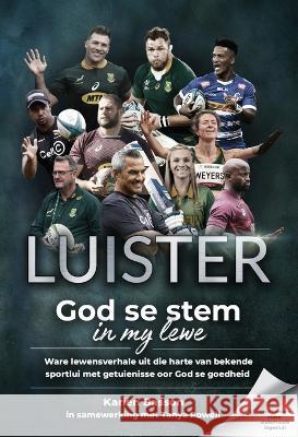 Luister: God se stem in my lewe Karien Basson   9780639771199 Digital on Demand - książka