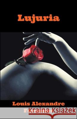 Lujuria Forestier Louis Alexandre Forestier 9798201788797 Draft2Digital - książka