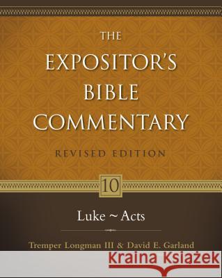 Luke---Acts: 10 Longman III, Tremper 9780310235002 Zondervan Publishing Company - książka