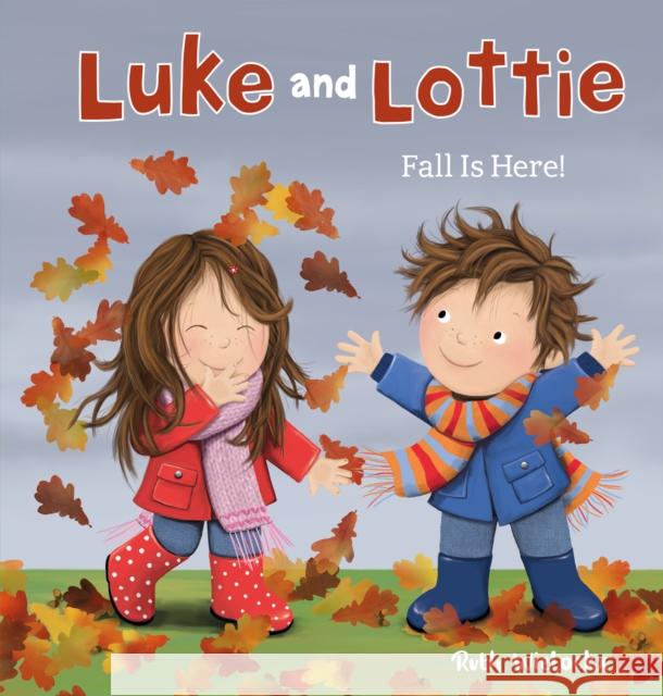 Luke & Lottie. Fall Is Here! Wielockx, Ruth 9781605375700 Clavis - książka