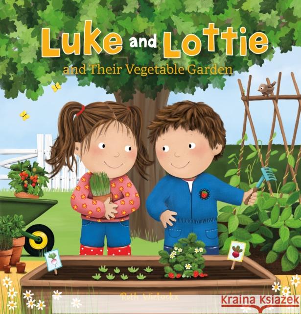 Luke and Lottie and Their Vegetable Garden Ruth Wielockx 9781605377360 Clavis Publishing - książka