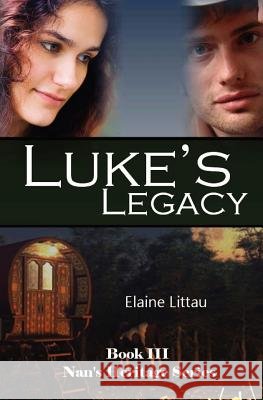 Luke's Legacy Elaine Littau Marlin Littau 9781478225621 Createspace Independent Publishing Platform - książka