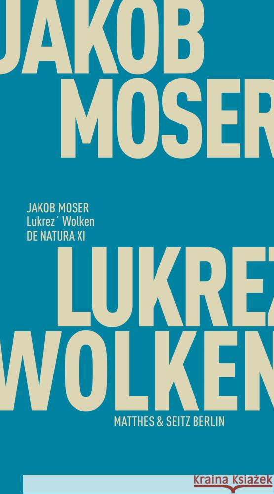 Lukrez' Wolken Moser, Jakob 9783751830669 Matthes & Seitz Berlin - książka