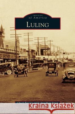 Luling Chuck Parsons, Luling Main Street 9781531646882 Arcadia Publishing Library Editions - książka