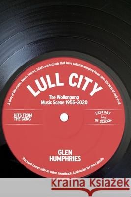 Lull City Glen Humphries 9780648991137 Last Day of School - książka