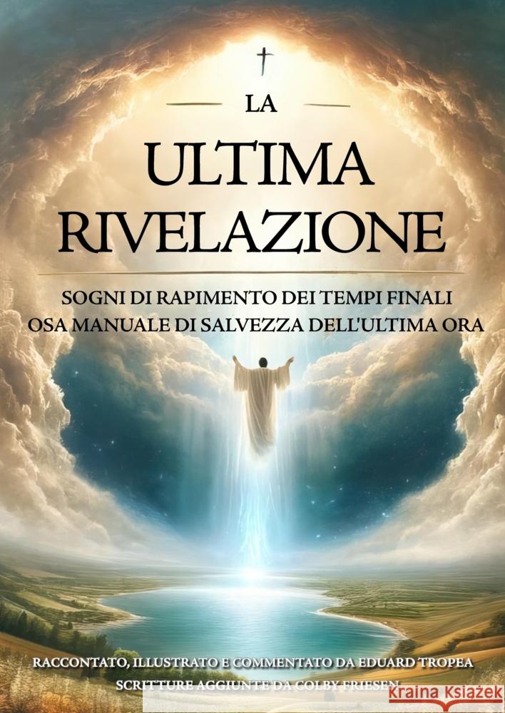 L'Ultima Rivelazione Tropea, Eduard 9783384320711 tredition - książka
