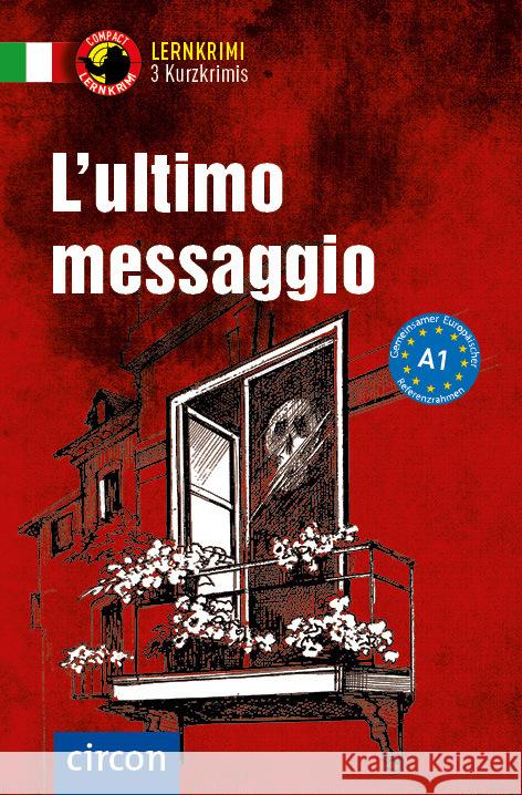 L'ultimo messaggio Puccetti, Alessandra Felici, Rossi, Roberta, Stillo, Tiziana 9783817429363 Circon - książka