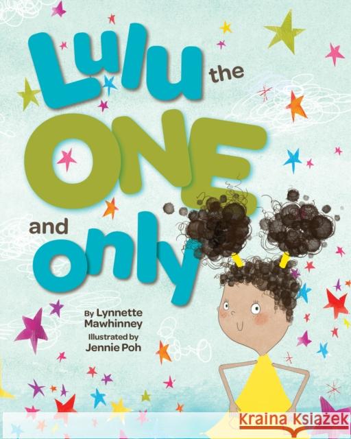 Lulu the One and Only Lynnette Mawhinney Jennie Poh 9781433831591 Magination Press - książka