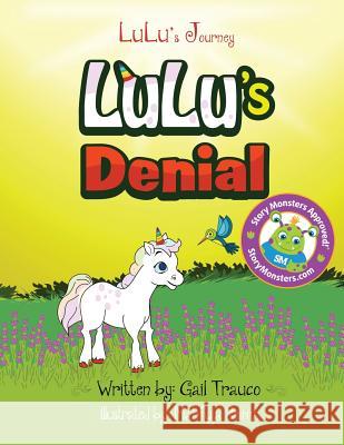 LuLu's Denial Selim, Mahfuja 9781548901639 Createspace Independent Publishing Platform - książka