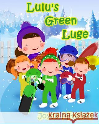 Lulu's Green Luge Joyce Mitchell Jay Erandika 9781517614867 Createspace - książka