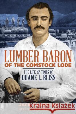 Lumber Baron of the Comstock Lode Jack Harpster 9781939995100 American History Press - książka