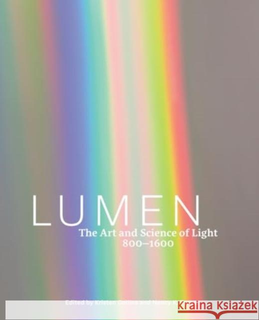 Lumen: The Art and Science of Light, 800-1600  9781606069288 Getty Trust Publications - książka