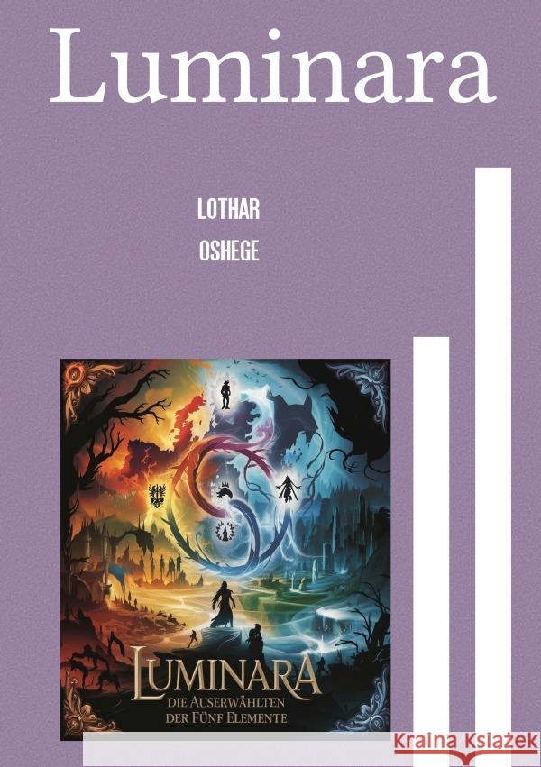 Luminara Oshege, Lothar 9783819059742 epubli - książka