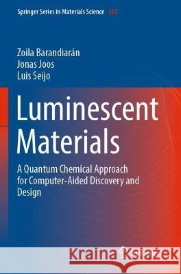 Luminescent Materials Zoila Barandiarán, Jonas Joos, Luis Seijo 9783030949860 Springer International Publishing - książka