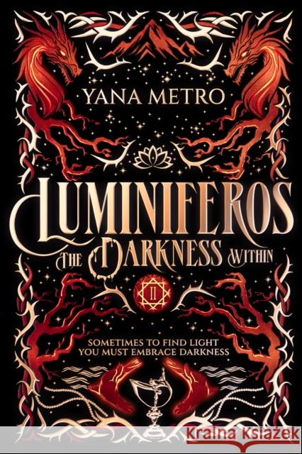 Luminiferos: The Darkness Within Yana Metro 9781739262655 1137 Press - książka