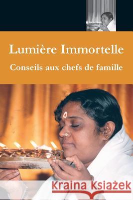 Lumière Immortelle Sri Mata Amritanandamayi Devi 9781680375398 M.A. Center - książka