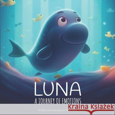 Luna: A journey of emotions Nata Pows   9798390499979 Independently Published - książka