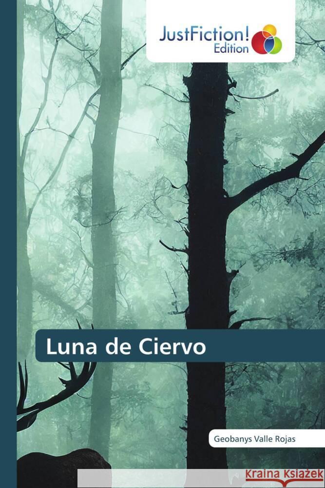 Luna de Ciervo Valle Rojas, Geobanys 9783330715967 JustFiction Edition - książka