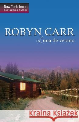 Luna de verano Carr, Robyn 9788468709963 Top Novel - książka