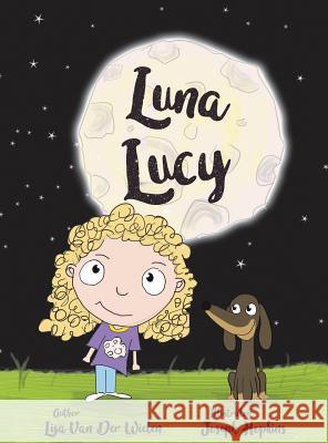 Luna Lucy Lisa Van Der Wielen, Joseph Hopkins 9780987639721 Lisa Van Der Wielen - książka