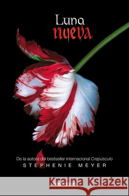 Luna Nueva / New Moon Stephenie Meyer 9786073150514 Debolsillo - książka