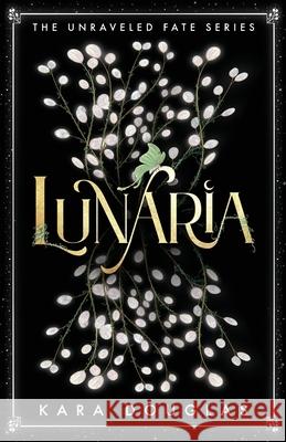 Lunaria Kara Douglas 9798988577201 Convallaria Publishing - książka