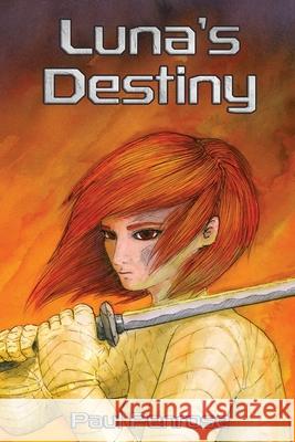 Luna's Destiny Paul Penrose 9798861033602 Independently Published - książka
