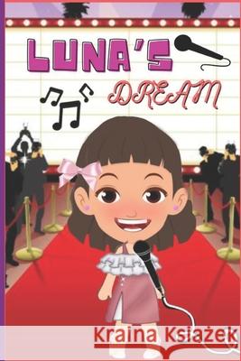 Luna's Dream Salet Rodriguez 9798536152010 Independently Published - książka