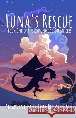 Luna's Rescue Erica Richardson 9798678000514 Independently Published - książka