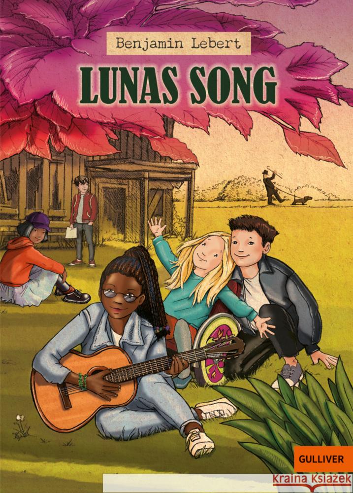 Lunas Song Lebert, Benjamin 9783407813749 Gulliver von Beltz & Gelberg - książka