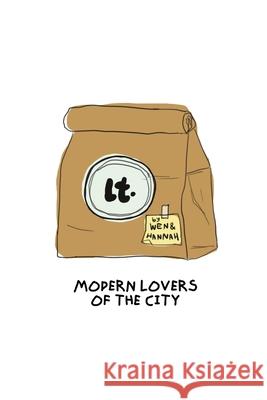 Lunch Table Comics Vol.1: Modern Lovers of the City Hsiao, Wen 9781006727726 Blurb - książka