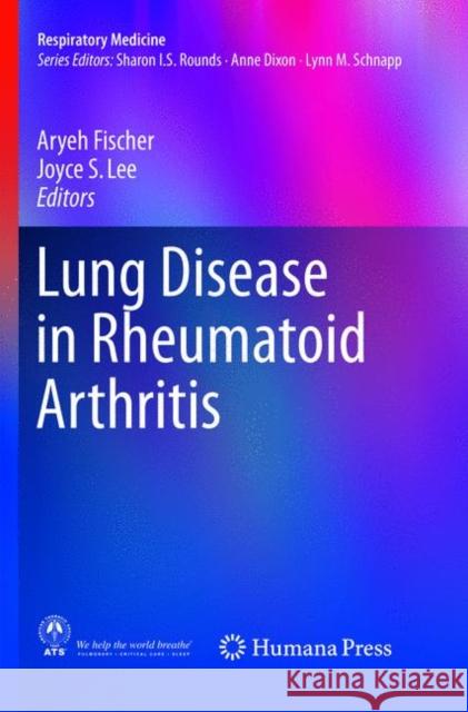 Lung Disease in Rheumatoid Arthritis Aryeh Fischer Joyce S. Lee 9783030098575 Humana Press - książka