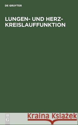 Lungen- und Herz-Kreislauffunktion No Contributor 9783110065572 De Gruyter - książka