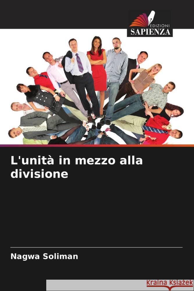 L'unit? in mezzo alla divisione Nagwa Soliman 9786207394364 Edizioni Sapienza - książka