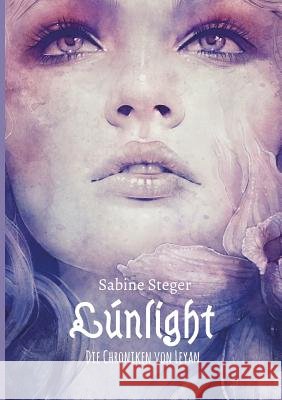 Lúnlight Sabine Steger 9783732363100 Tredition Gmbh - książka