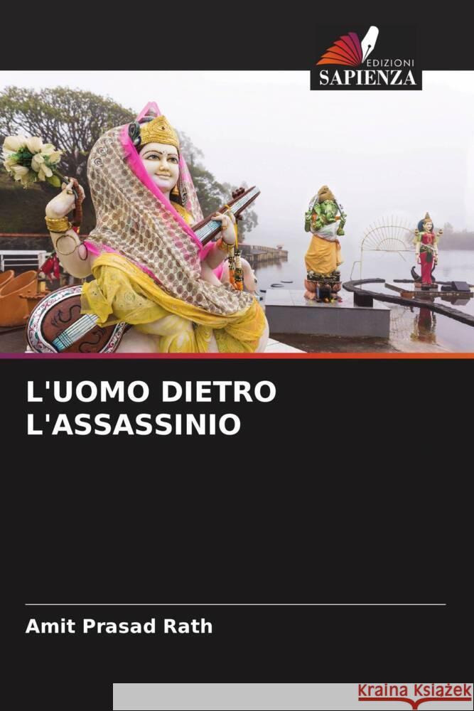 L'Uomo Dietro l'Assassinio Amit Prasad Rath 9786208536947 Edizioni Sapienza - książka
