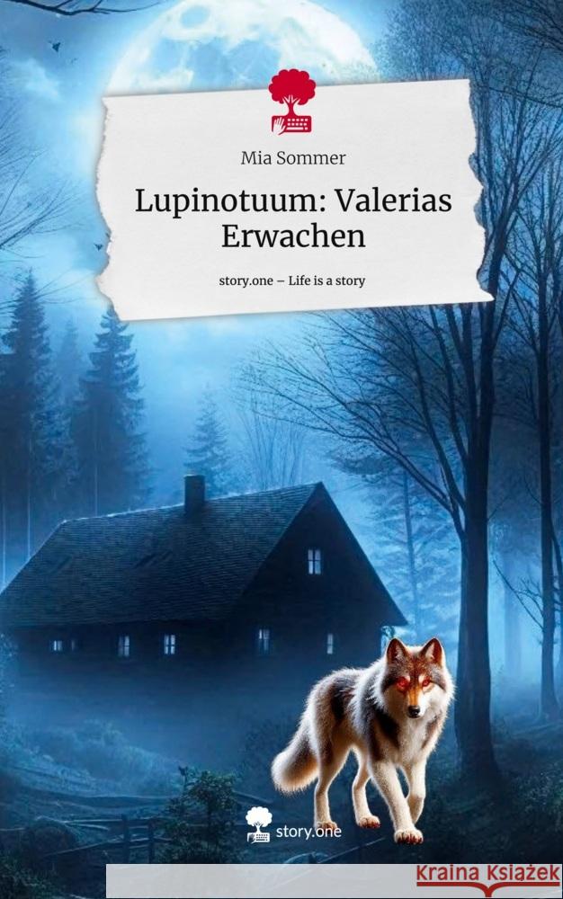 Lupinotuum: Valerias Erwachen. Life is a Story - story.one Sommer, Mia 9783711579508 story.one publishing - książka