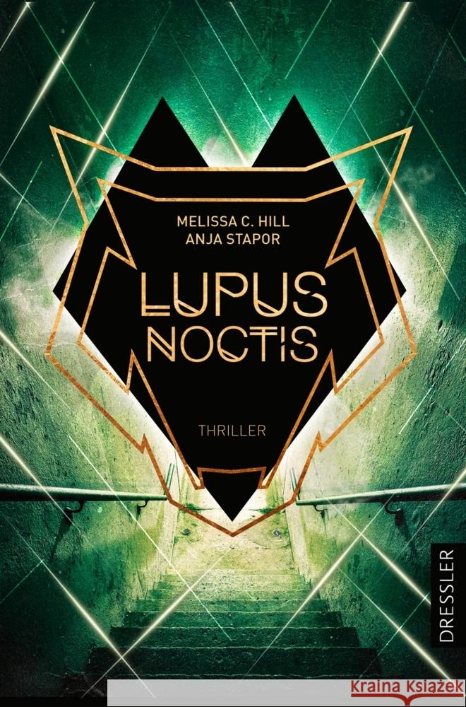 Lupus Noctis Hill, Melissa C., Stapor, Anja 9783751300858 Dressler - książka