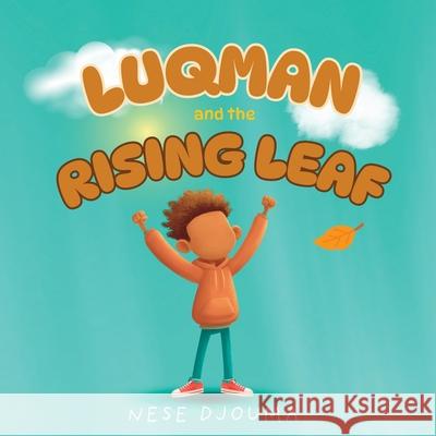 Luqman and the Rising Leaf Nese Djouma 9781837091522 Vektor Publishing - książka