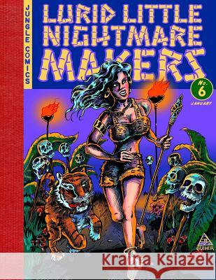 Lurid Little Nightmare Makers Matthew H. Gore Robin Mitra Bryan D. Stroud 9780692645642 Boardman Books - książka