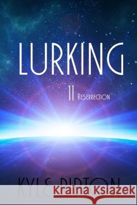 Lurking II: resurrection Schombert, Thomas R. 9798712367528 Independently published - książka