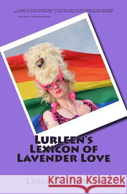 Lurleen's Lexicon of Lavender Love Lurleen Johnson Sarah Halsted 9781500680800 Createspace - książka